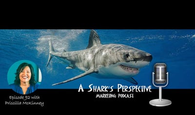 Priscilla McKinney on A Shark's Perspective Podcast