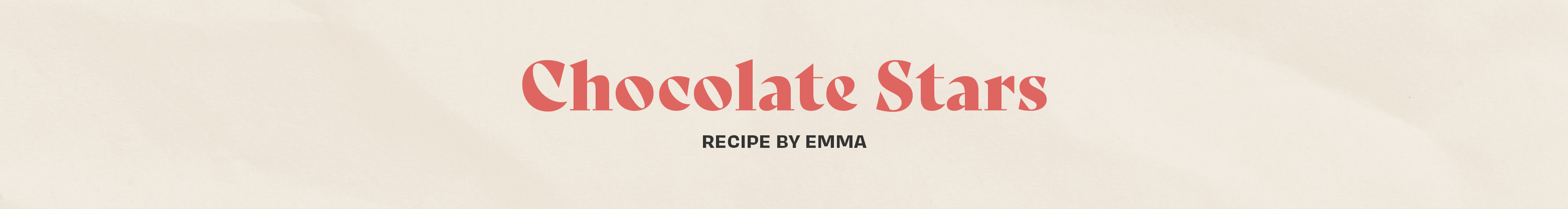 Emma - Chocolate Stars